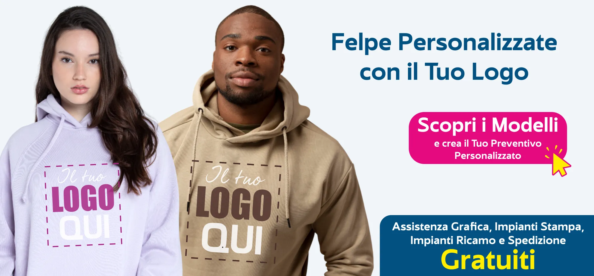 Felpe personalizzate con Ricamo o Stampa